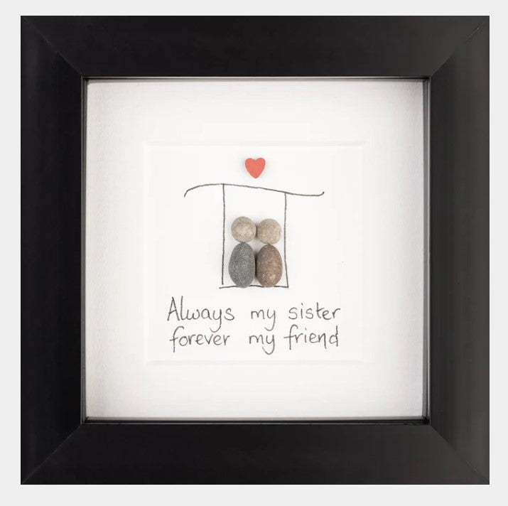 Simply Mourne Always My Sister Forever My Friend